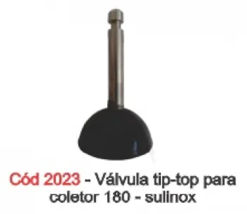 2023 - VALVULA TIP TOP SULINOX 180